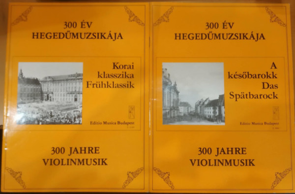 Szeredi S. Gusztáv, Vermes Mária - 2 db 300 év hegedűmuzsikája: A későbarokk + Korai klasszika