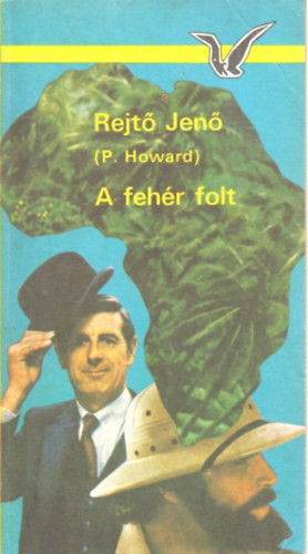 Rejt� Jen� - A feh�r folt