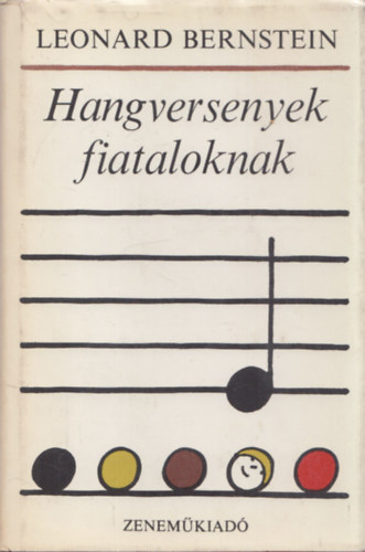 Leonard Bernstein - Hangversenyek fiataloknak