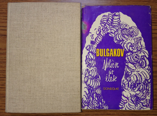 Mihail Bulgakov - 2 knyv Mihail Bulgakovtl: A Mester s Margarita + Molire r lete