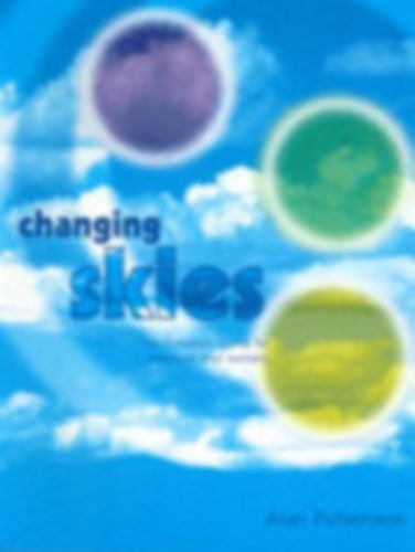 Alan Pulverness - Changing skies The European course for advanced level learners