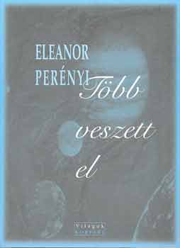 Eleanor Pernyi - Tbb veszett el