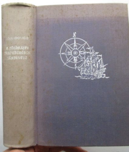 I.P. Magidovics - A f�ldrajzi felfedez�sek t�rt�nete