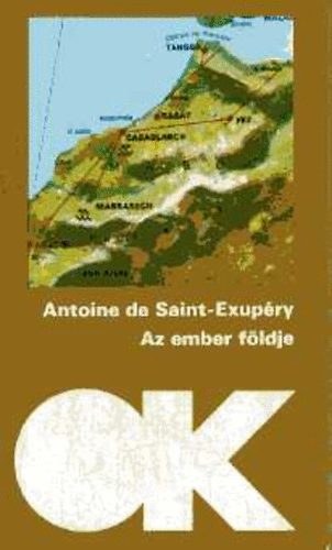 Antoine de Saint-Exup�ry - Az ember f�ldje (OK)