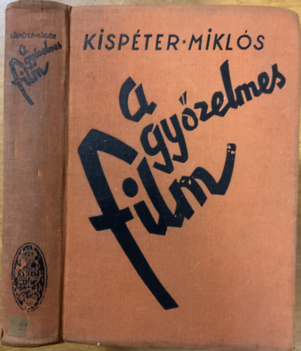 Kisp�ter Mikl�s - A gy�zelmes film