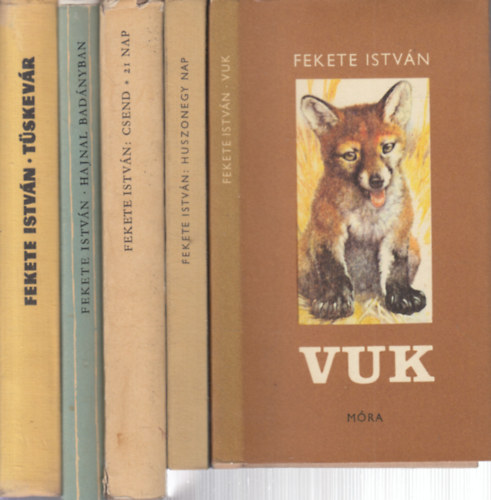 Fekete Istvn - 5 db. Fekete Istvn regny (Vuk + 21 nap + Csend - 21 nap + Hajnal Badnyban + Tskevr)