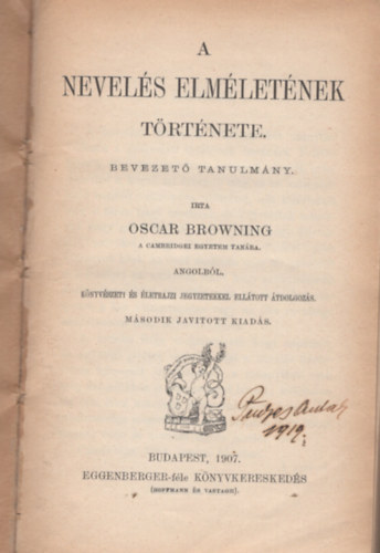 Oscar Browning - A Nevelés elméletének története