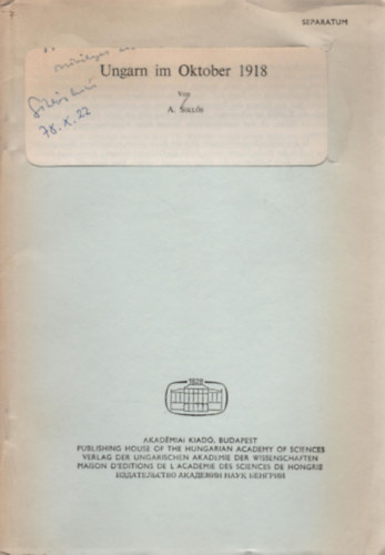 Sikl�s A. - Ungarn im Oktober 1918 (K�l�nlenyomat)