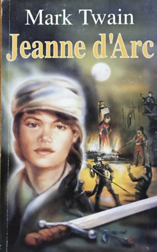 Mark Twain - Jeanne d'Arc
