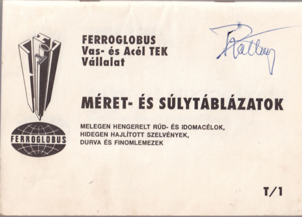 Simk Istvn  (szerk.) - Ferroglobus Vas- s Acl TEK Vllalat mret- s slytblzatok