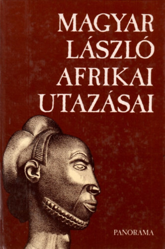 Vber Kroly szerk. - Magyar Lszl afrikai utazsai