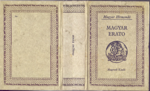 R�z P�l  (szerk.) - Magyar Erato (Gyulai Liviusz illusztr�ci�ival)