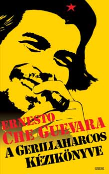 Che Guevara - A gerillaharcos k�zik�nyve