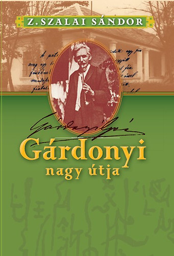 Z.Szalai S�ndor - G�rdonyi nagy �tja