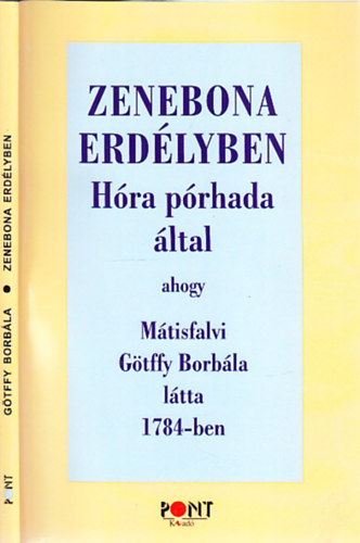 Gtffy Borbla - Zenebona Erdlyben (Hra prhada ltal)