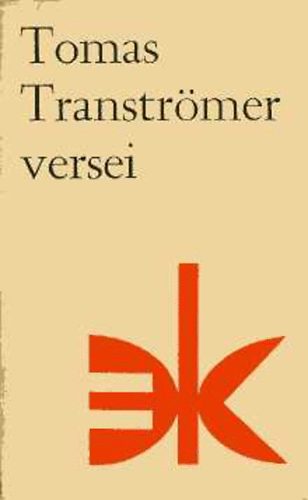 Tomas Transtr�mer - Tomas Transtr�mer versei