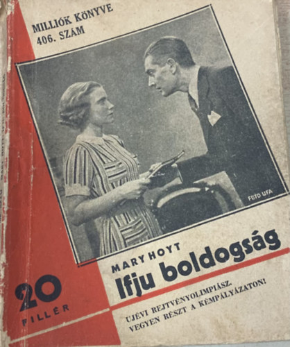 Mary Hoyt - Ifj boldogsg (Millik knyve 406.)