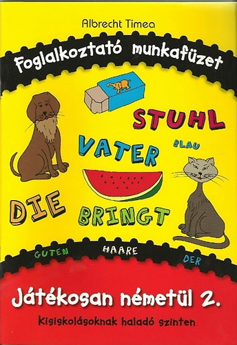 Albrecht Tmea - Jtkosan nmetl 2. - Foglalkoztat munkafzet
