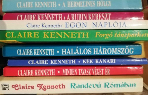 Claire Kenneth - 8 db Claire Kenneth könyv (Randevú Rómában, Minden tavasz véget ér, Kék kanári, Halálos háromszög, Forgó táncparkett, Egon naplója, A rubin kereszt, A hermelines hölgy)