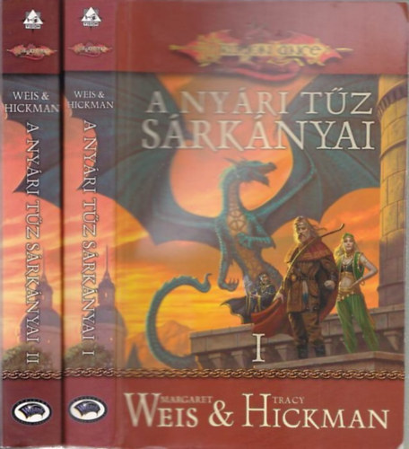 M. Weis; T. Hickman - A nyári tűz sárkányai I.-II.