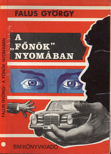 Falus Gyrgy - A "Fnk" nyomban