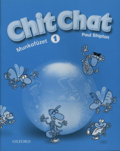 Paul Shipton - Chit Chat - Munkafzet 1.