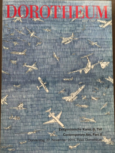 Dorotheum - Zeitgenssische Kunst, II. Teil / Contemporary Art, Part II. - Donnerstag, 27. November 2014