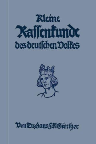 Kleine Rassenkunde des deutschen Volkes