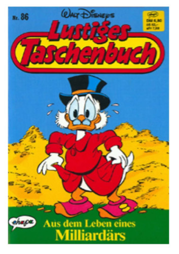 Lustiges Taschenbuch Nr. 86 Aus dem Leben eines Milliardärs