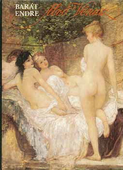 Bar�t Endre - Alv� V�nusz