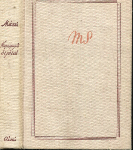 M�rai S�ndor - Napnyugati �rj�rat - Egy utaz�s reg�nye