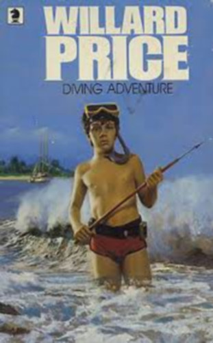 by Willard Price; Pat Marriott (Author) - Diving Adventure
