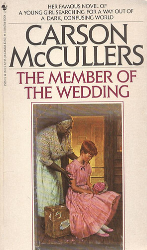 Carson McCullers - The member of the wedding