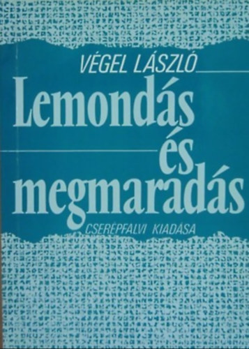 Vgel Lszl - Lemonds s megmarads