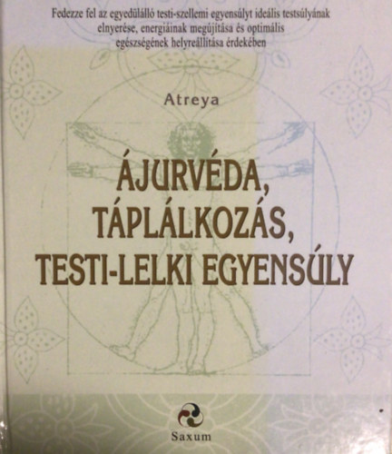 Atreya - jurvda, tpllkozs, testi- lelki egyensly