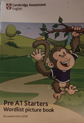 Cambridge Assessment - Pre A1 Starters - Wordlist picture book for exams from 2018