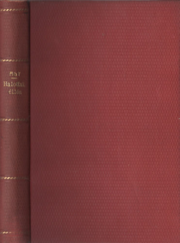 Ady Endre - Halottak �l�n