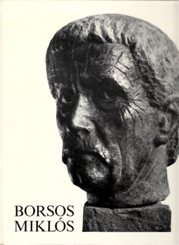 Lszl Gyula - Borsos Mikls