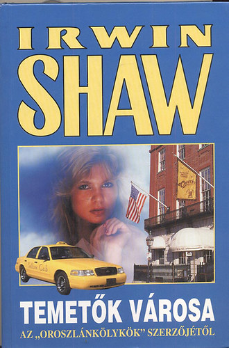 Irwin Shaw - Temetők városa