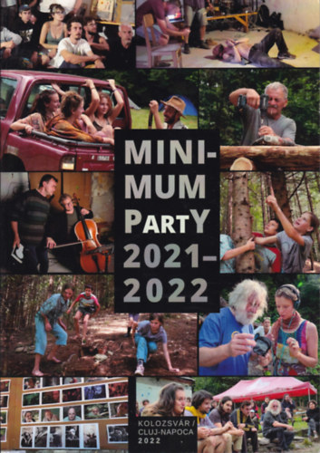 Molnr Istvn  (szerk.) Lricz Ildik (szerk.) - Minimum Party 2021-2022