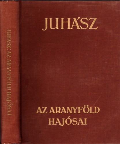 Juri Szemjonov, Emil Ludwig Juhsz Vilmos - 3db tiknyv: A Nlus + Az aranyfld hajsai + A fld kincsei