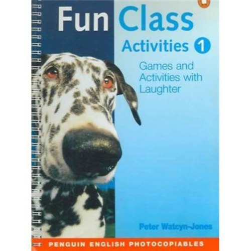 Fun Class Activities Book 1.  (Games and Activities with laughert)