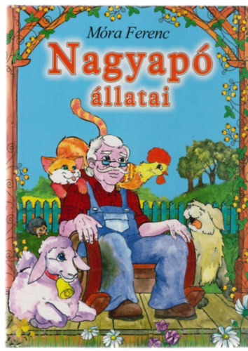 Mra Ferenc - Nagyap llatai