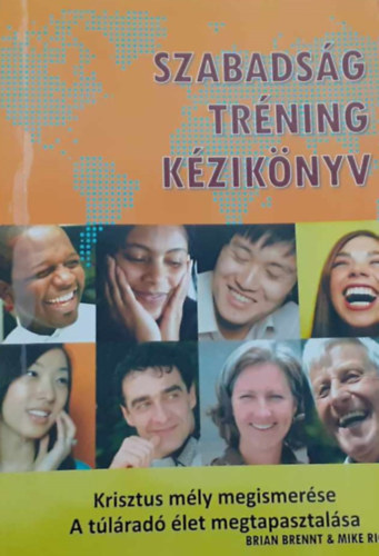 Mike Riches Brian Brennt - Szabads�g tr�ning k�zik�nyv