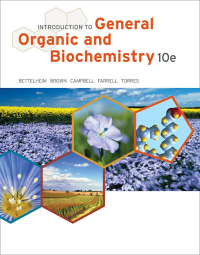 William H. Brown, Mary K. Campbell, Shawn O. Farrell, Omar J. Torres Frederick A. Bettelheim - Introduction to General, Organic, and Biochemistry