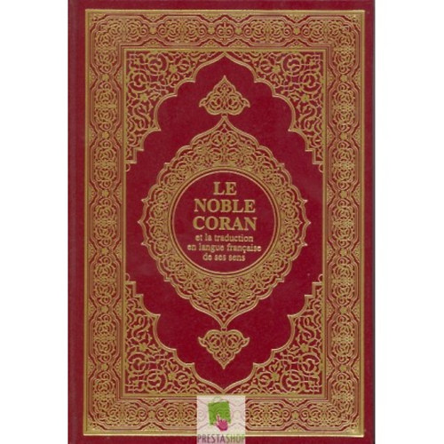 Le Noble Coran et la traduction en langue fran�aise de ses sens (bilingue arabe - fran�ais) arab - francia
