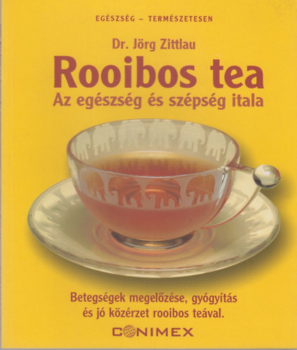 Jrg Zittlau - Rooibos tea