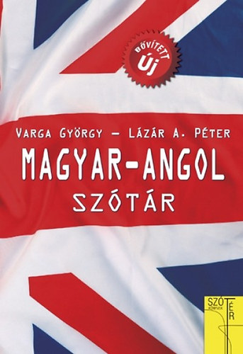 Lzr A. Pter; Varga Gyrgy - Magyar-angol sztr