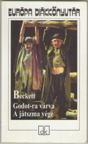 Samuel Beckett - Godot-ra v�rva - A j�tszma v�ge - Eur�pa di�kk�nyvt�r