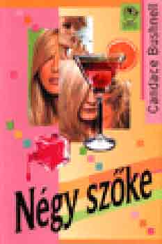 Candace Bushnell - Ngy szke